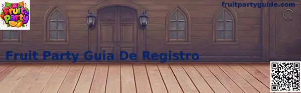 Formulario de Registro Fruit Party