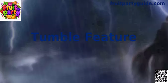 Tumble Feature en Fruit Party