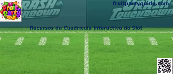 Recursos da Cuadrícula Interactiva do Slot