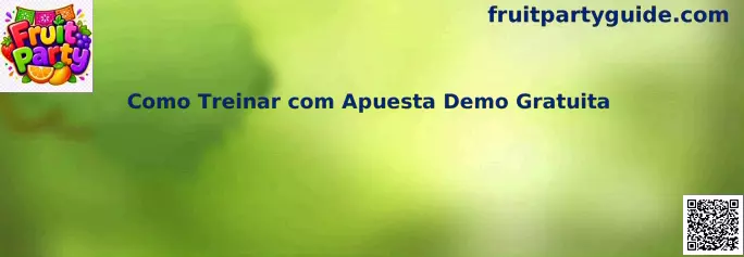 Guía de entrenamiento con Apuesta Demo Gratuita de Fruit Party