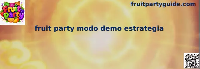 Fruit Party modo demo estrategia