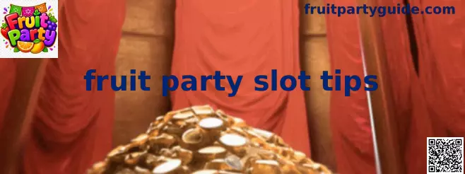 Fruit Party Slot Tips