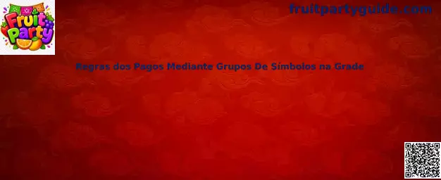 Reglas de pagos mediante grupos de símbolos en la cuadrícula de Fruit Party