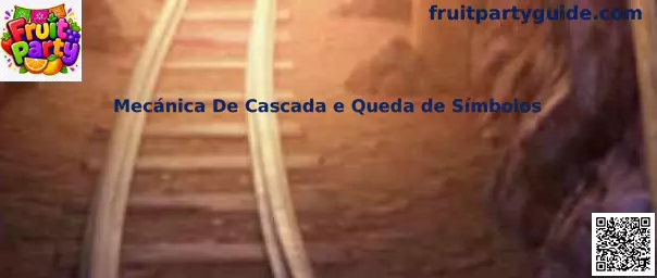 Mecánica De Cascada e Queda de Símbolos en Fruit Party