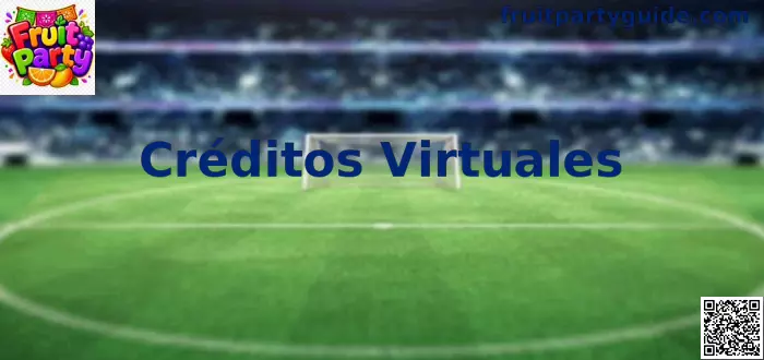 Créditos Virtuales Fruit Party