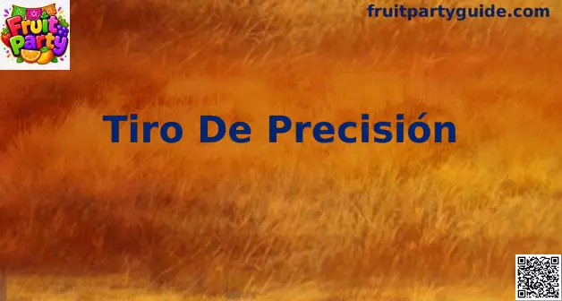 Tiro de Precisión Fruit Party
